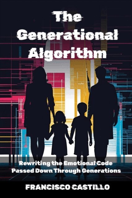 Francisco Castillo - Generational Algorithm, E-bok