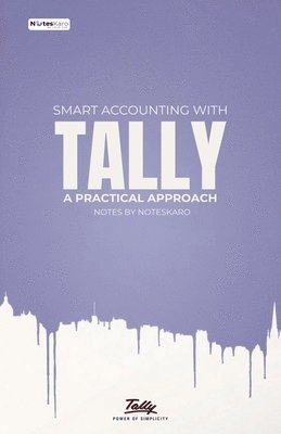Noteskaro - Smart Accounting with Tally, Häftad