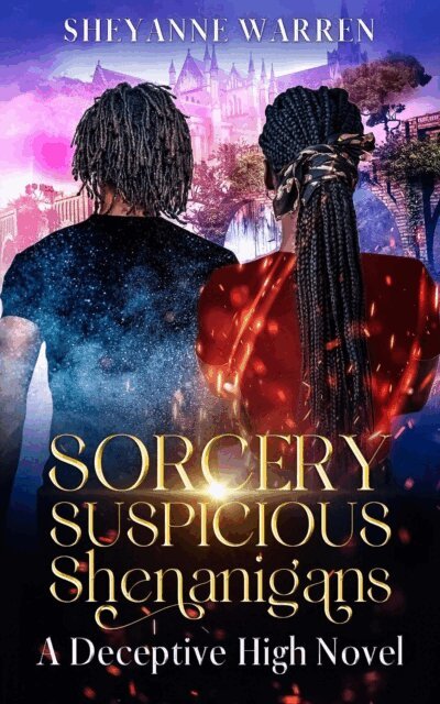 Sheyanne Warren - Sorcery and Suspicious Shenanigans, E-bok