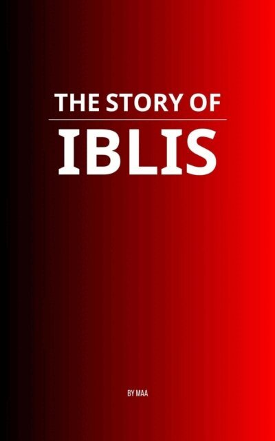 MAA - Story of Iblis, E-bok