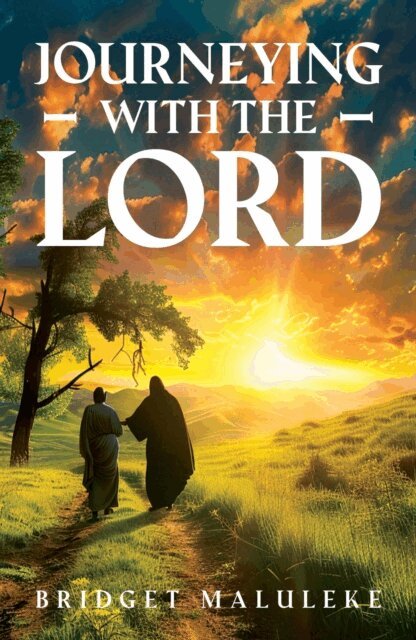 Bridget - Journeying with The Lord, E-bok