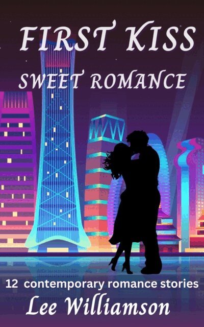 Lee Williamson - First Kiss, E-bok