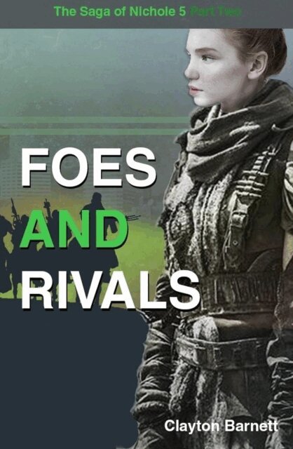 Clayton Barnett - Foes and Rivals, E-bok