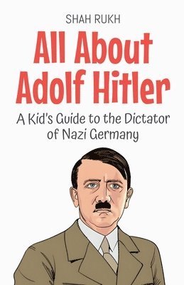 Shah Rukh - All About Adolf Hitler, Häftad