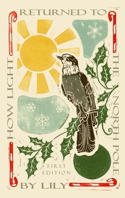 Lily - How Light Returned to the North Pole, E-bok