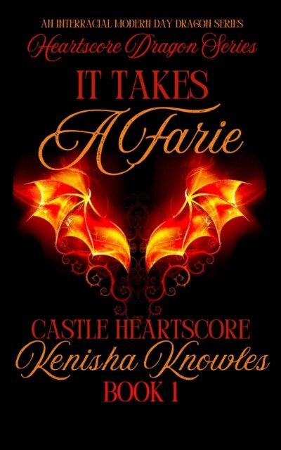 A Infante - It Takes A Farie;  Heartscore Castle, E-bok