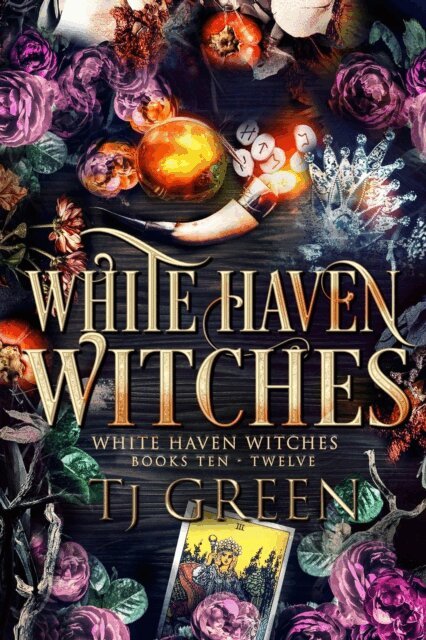 TJ Green - White Haven Witches Books 10 - 12, E-bok