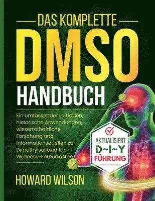 Howard Wilson - Komplette DMSO Handbuch, Häftad. Tillgänglighet: Lägg i varukorg