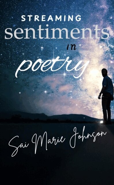 Sai Marie Johnson - Streaming Sentiments in Poetry, E-bok. Tillgänglighet: Lägg i varukorg