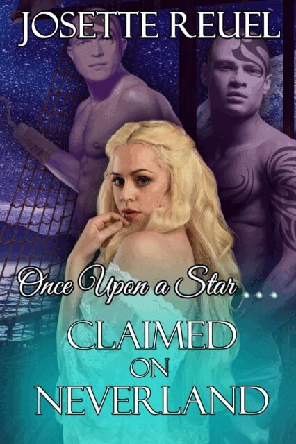 Josette Reuel - Claimed on Neverland, E-bok