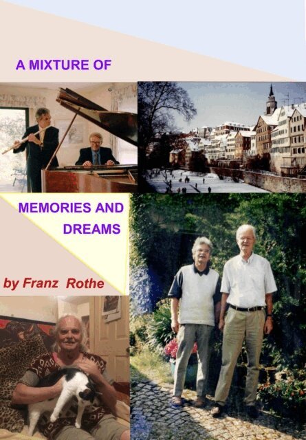 Franz Rothe - Mixture of Memories And Dreams, E-bok