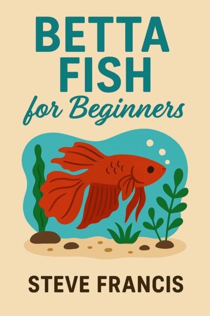 Betta Fish for Beginners