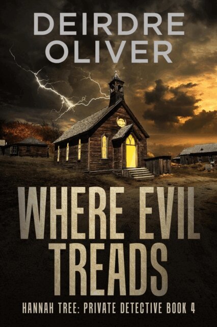 Deirdre Oliver - Where Evil Treads, E-bok