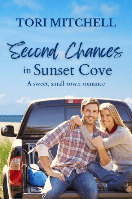 Tori Mitchell - Second Chances in Sunset Cove, E-bok