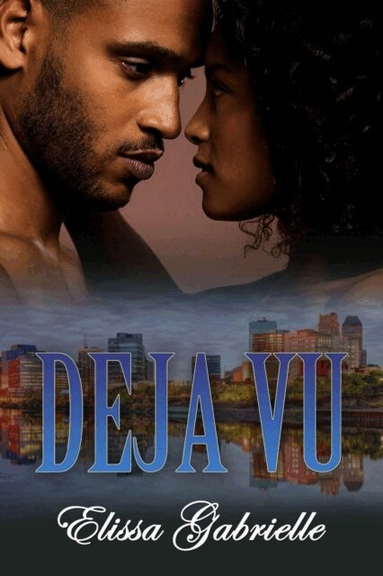 Elissa Gabrielle - Deja Vu, E-bok