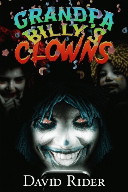 David Rider - Grandpa Billy's Clowns, E-bok