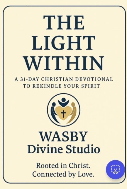 WASBY Divine Studio - Light Within: A 31-Day Christian Devotional, E-bok