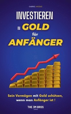 Gabriel Massias - Investieren in Gold für Anfänger, Häftad. Tillgänglighet: Lägg i varukorg