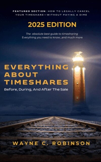 Wayne C. Robinson - Everything About Timeshares (2025 Edition), E-bok. Tillgänglighet: Lägg i varukorg