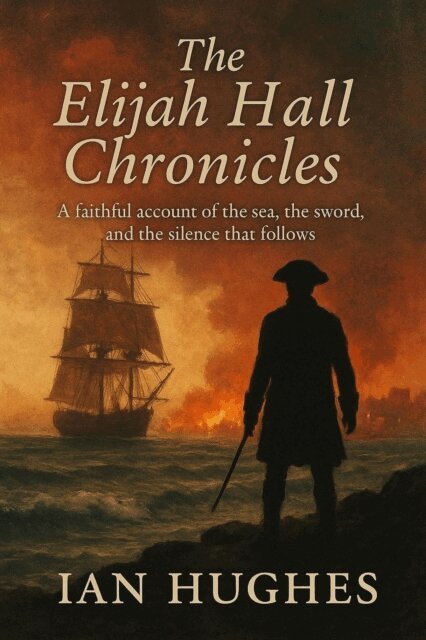 Ian Hughes - Elijah Hall Chronicles, E-bok
