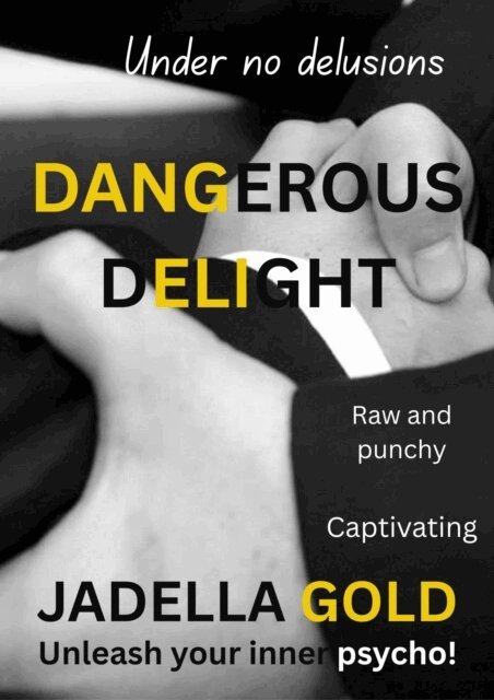 Jadella Gold - Dangerous Delight, E-bok