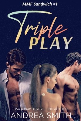 Andrea Smith - Triple Play, Häftad
