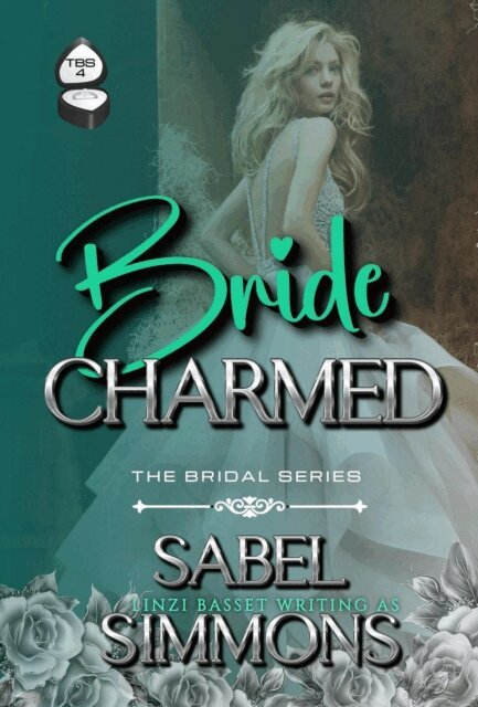 Sabel Simmons - Bride Charmed, E-bok