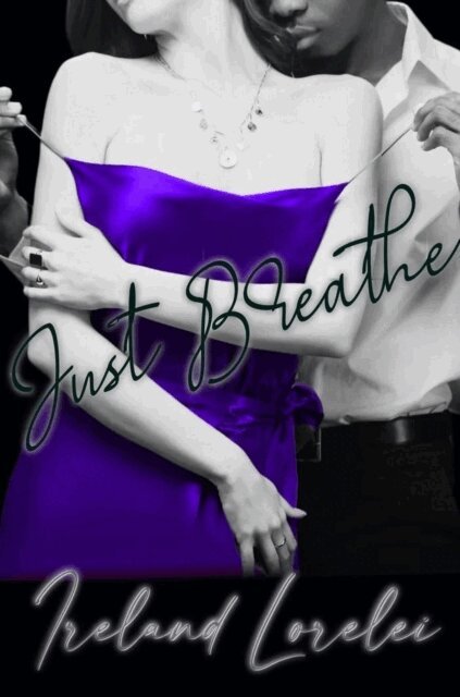 Ireland Lorelei - Just Breathe, E-bok
