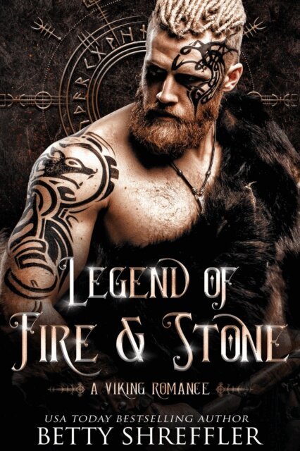 Betty Shreffler - Legend of Fire and Stone, E-bok