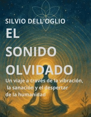Silvio Dell'oglio - Sonido Olvidado, Häftad. Tillgänglighet: Lägg i varukorg