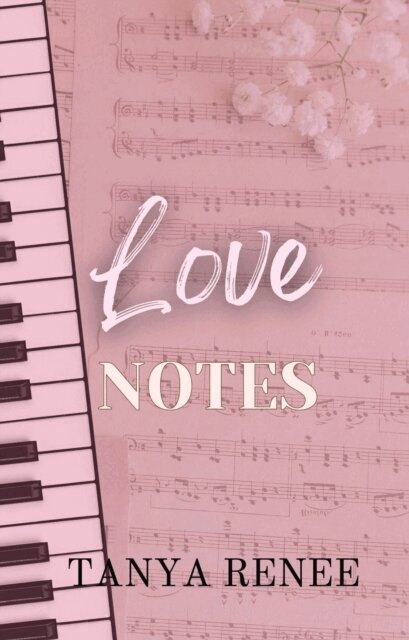 Tanya Renee - Love Notes, E-bok