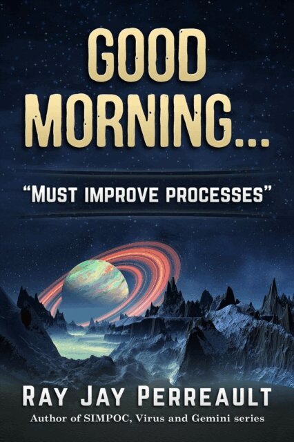 Ray Jay Perreault - Good Morning, E-bok