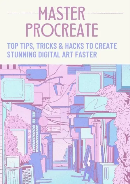 Monica Jepchumba - Master Procreate: Top Tips, Tricks & Hacks to Create Stunning Digital Art Faster, E-bok. Tillgänglighet: Lägg i varukorg