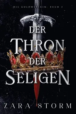 Zara Storm - Thron der Seligen, Häftad. Tillgänglighet: Lägg i varukorg