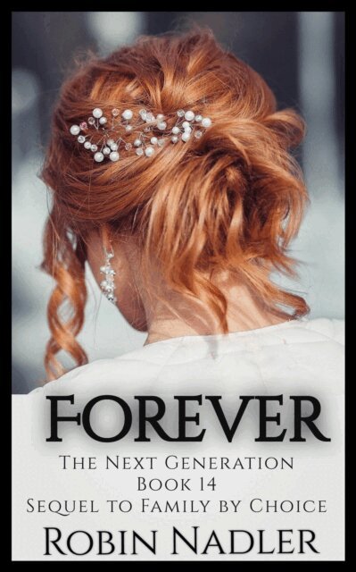 Robin Nadler - Forever, E-bok