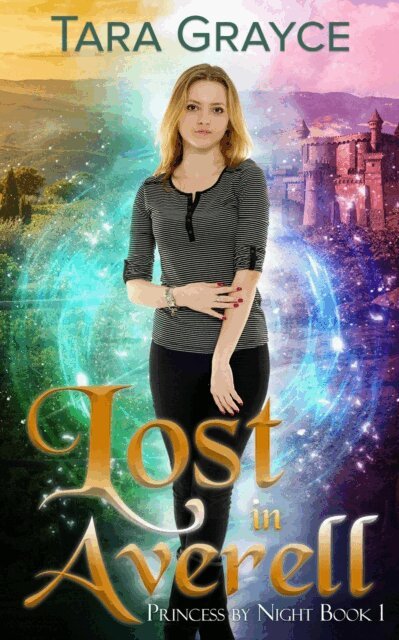 Tara Grayce - Lost in Averell, E-bok