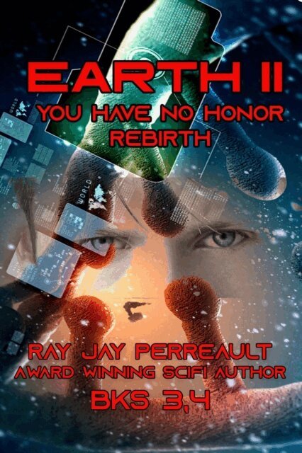 Ray Jay Perreault - Earth II Box Set Bks 3,4, E-bok