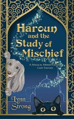 Lynn Strong - Haroun and the Study of Mischief, Häftad