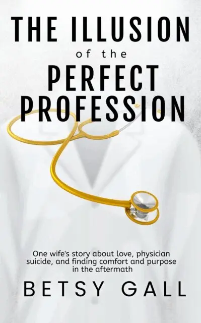 Betsy Gall - Illusion of the Perfect Profession, E-bok. Tillgänglighet: Lägg i varukorg