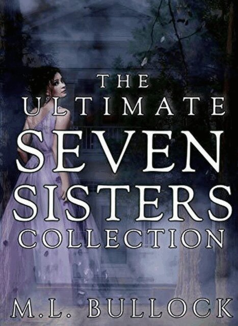M.L. Bullock - Ultimate Seven Sisters Collection, E-bok