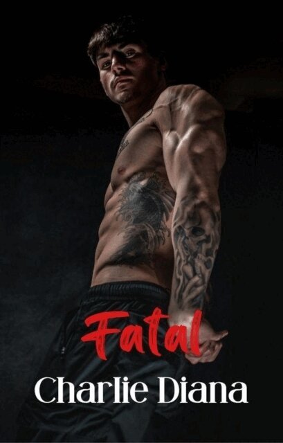 CharlieDiana - Fatal, E-bok