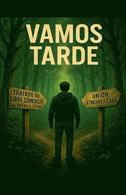 Mikel Sandór Piña - Vamos Tarde, Häftad