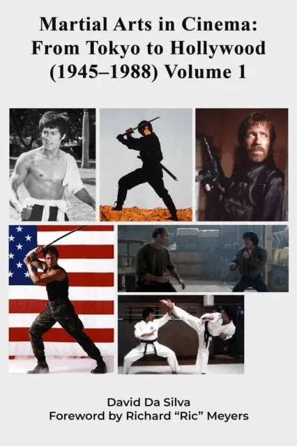 David Da Silva - Martial Arts in Cinema: From Tokyo to Hollywood (1945-1988) Volume 1, E-bok. Tillgänglighet: Lägg i varukorg