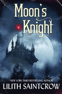Lilith Saintcrow - Moon's Knight, Häftad
