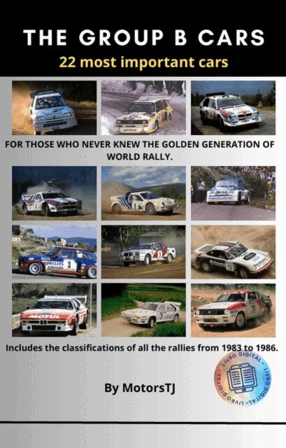 T.J. - THE GROUP B CARS - 22 most important cars, E-bok