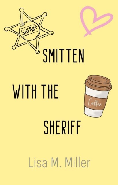 Lisa M. Miller - Smitten with the Sheriff, E-bok. Tillgänglighet: Lägg i varukorg