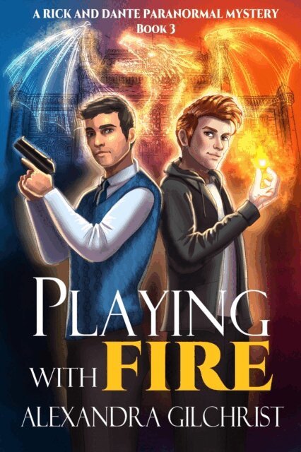 Alexandra Gilchrist - Playing with Fire, E-bok