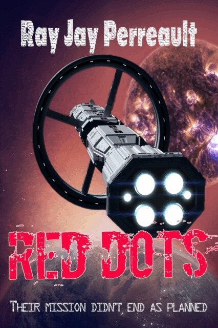 Ray Jay Perreault - Red Dots, E-bok