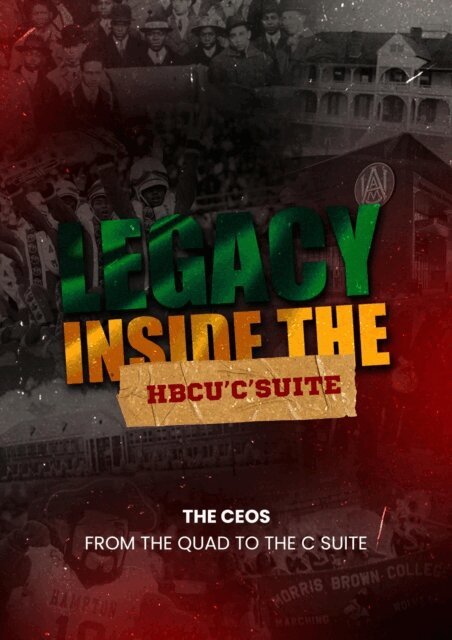 William Marks - Legacy: Inside The HBCU &quote;C&quote; Suite The CEOs, E-bok