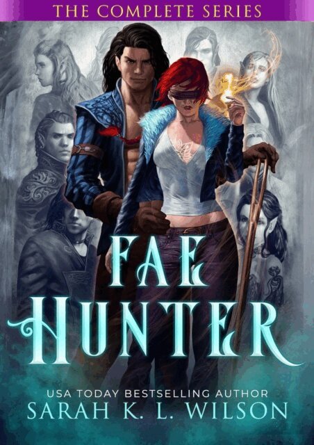 Sarah K. L. Wilson - Fae Hunter: The Complete Series, E-bok